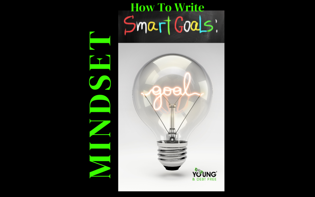 How to Write Your SMART Goals