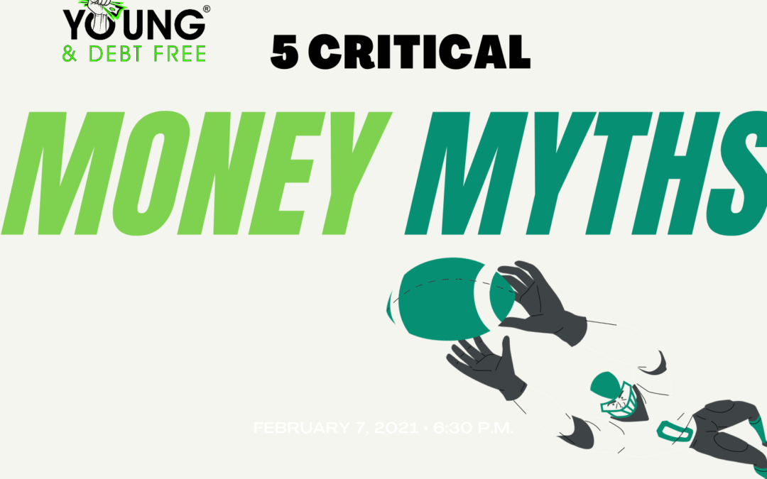 5 Myths about Money